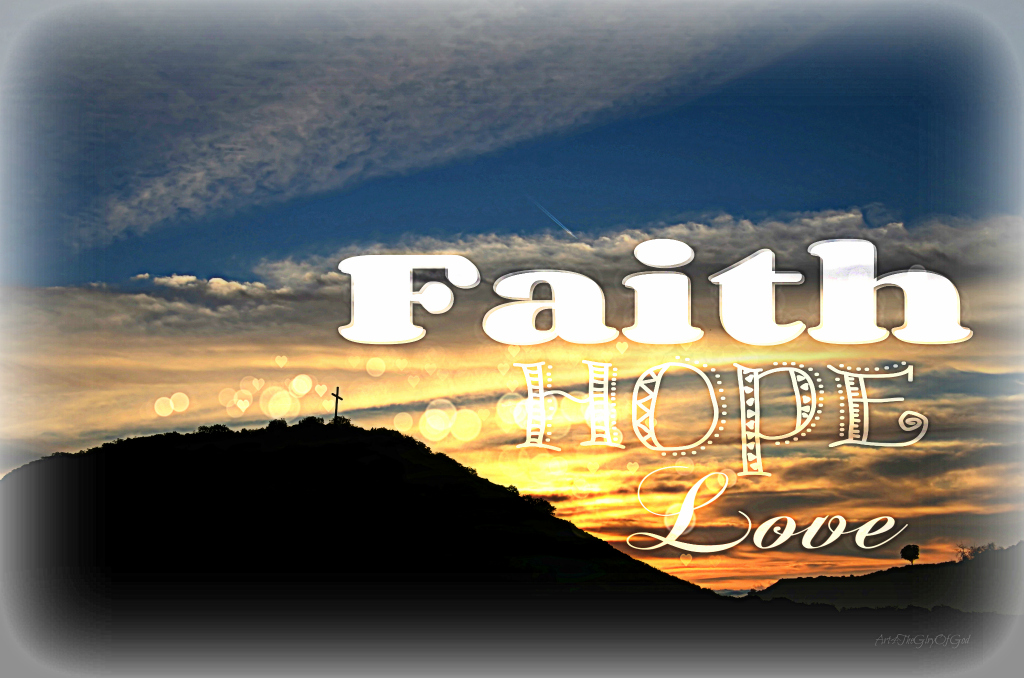 faith-hope-love-dsc_4187-cross-on-the-hill-easter-morning-nr-txtr-sunrise-tag-hdr-efct-1024